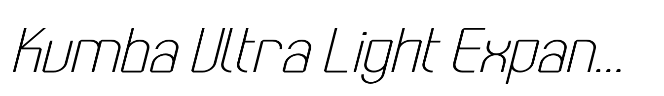 Kumba Ultra Light Expanded Italic